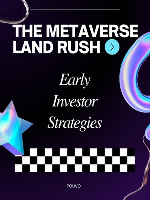 cover image of The Metaverse Land Rush